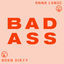 Cover Badass (with Anna Lunoe)