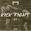 Cover KICK FIGHT EP