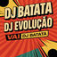 Cover Vai DJ Batata