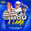 Cover Quebrou a Cama