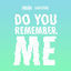 Cover Do You Remember Me