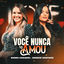 Cover Você Nunca Me Amou