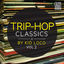 Cover Trip Hop Classics By Kid Loco, Vol. 2