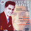 Cover Lucho Gatica. Sus Mejores Grabaciones En Discos De Pizarra Y Vinilo (1954-1958)