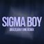Cover Sigma boy (Brazilian Funk Remix)