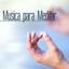 Cover Musica Para Meditar: Musica de Meditacion Profunda y Ejercicios de Relajacion con Sonidos de la Naturaleza