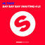 Cover Say Say Say (Waiting 4 U) (Radio Mix)