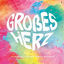 Cover Großes Herz (Live)