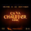 Cover Ça Va Chauffer (Remix)