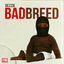 Cover Badbreed
