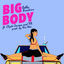 Cover Big Body (feat. Clyde Carson & TY$)