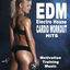 Cover EDM Electro House Cardio Workout Hits (140 Bpm Motivation Training Music) (The Best EDM Trap Electro House Music for Aerobics, Pumpin' Cardio Power, Plyo, Exercise, Steps, Ba