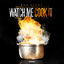 Cover Watch Me Cook It