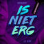 Cover Is niet erg (feat. BKO)