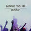 Cover Move Your Body