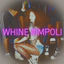 Cover Whine #impoli