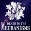Cover Death to the Mechanisms
