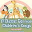 Cover 10 Classic German Children's Songs (Sung in english!)