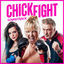 Cover Chick Fight - Round One (Original Motion Picture Soundtrack)