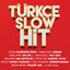 Cover Türkçe Slow Hit