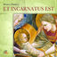 Cover Et incarnatus est
