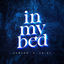 Cover In My Bed