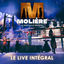 Cover Molière, le spectacle musical (Le live intégral)