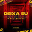 Cover Deixa Eu Penetrar