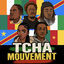 Cover TCHA MOUVEMENT
