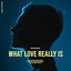 Cover What Love Really Is