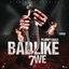 Cover Bad Like We