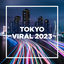 Cover TOKYO - VIRAL 2023 -