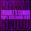 Cover Trouble’s Coming (Purple Disco Machine Remix)