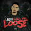 Cover Call Me Loose