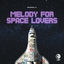 Cover Melody (For Space Lovers)