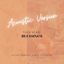 Cover THIS YEAR (Blessings) (Acoustic Version)