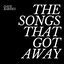 Cover The Songs That Got Away
