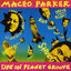 Cover Life on Planet Groove (Bonus Track Edition)