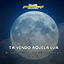 Cover Ta Vendo Aquela Lua