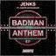 Cover Badman Anthem EP