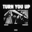 Cover Turn You Up (feat. 1900Rugrat)