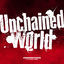 Cover Unchained World (Anime Size)