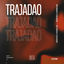 Cover Trajadao