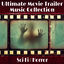 Cover Ultimate Movie Trailer Music Collection: Sci Fi & Horror