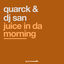 Cover Juice In Da Morning