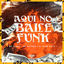 Cover Aqui No Baile Funk