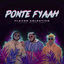 Cover Ponte Fyaah (feat. Darnelt, Relax Buay, Flovv Coco)