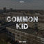 Cover Common Kid