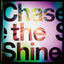 Cover Chase the Shine