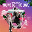 Cover You've Got the Love